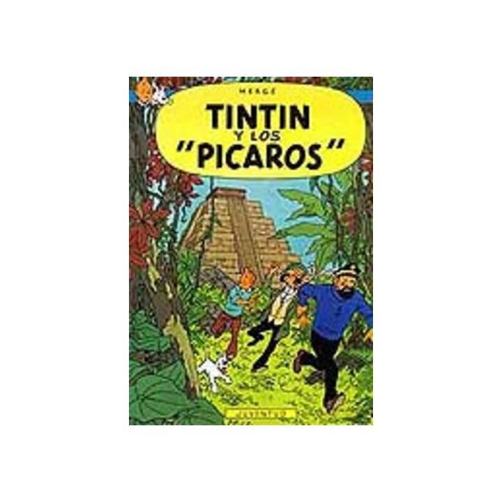 Las Aventuras De Tintin Tintín y los Pícaros